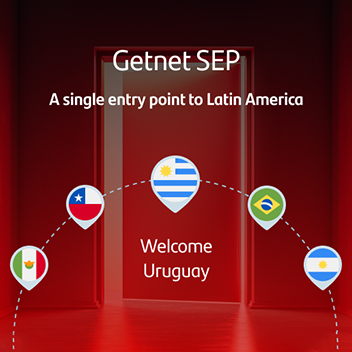 Uruguay joins Getnet’s regional omnichannel payment network